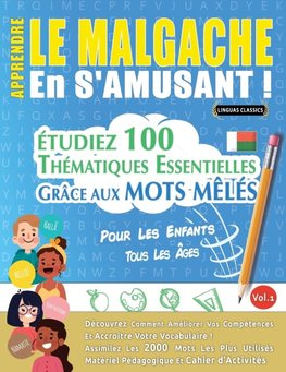 APPRENDRE LE MALGACHE EN S'AMUSANT - POUR LES ENFANTS