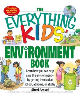 The Everything Kids' Environment Book