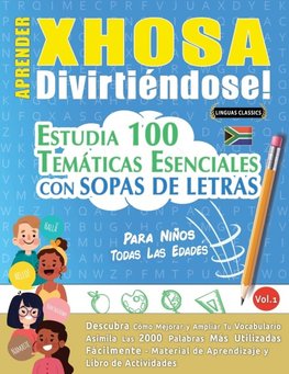 APRENDER XHOSA DIVIRTIÉNDOSE! - PARA NIÑOS