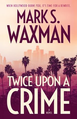 Twice Upon A Crime