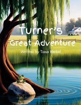 Turner's Great Adventure
