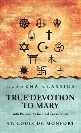 True Devotion to Mary