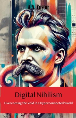 Digital Nihilism