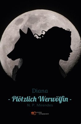 DIANA - PLÖTZLICH WERWÖLFIN