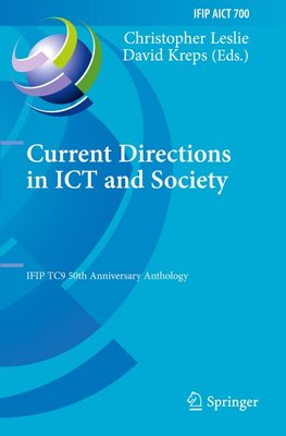 Current Directions in ICT and Society