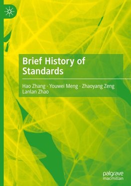 Brief History of Standards
