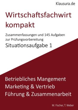 Wirtschaftsfachwirt kompakt Situationsaufgabe 1
