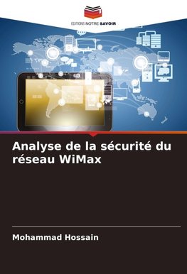 Analyse de la sécurité du réseau WiMax