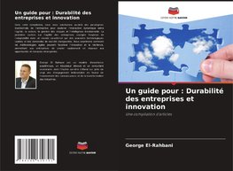 Un guide pour : Durabilité des entreprises et innovation
