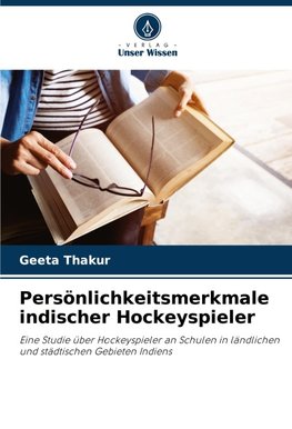 Persönlichkeitsmerkmale indischer Hockeyspieler