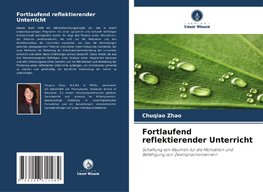 Fortlaufend reflektierender Unterricht
