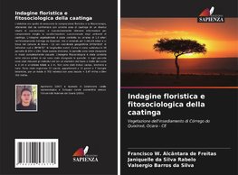 Indagine floristica e fitosociologica della caatinga