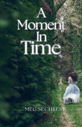 A Moment in Time
