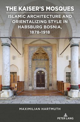 The Kaiser's Mosques