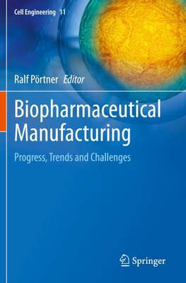 Biopharmaceutical Manufacturing