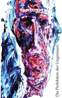 Die Perfektion des Ungenauen