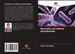 Nouvelle microflore parodontale