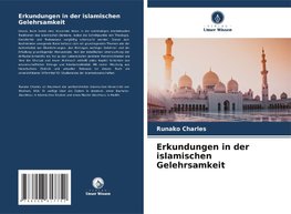 Erkundungen in der islamischen Gelehrsamkeit