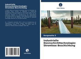 Industrielle Dünnschichttechnologie: Stromlose Beschichtung