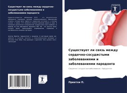 Suschestwuet li swqz' mezhdu serdechno-sosudistymi zabolewaniqmi i zabolewaniqmi parodonta