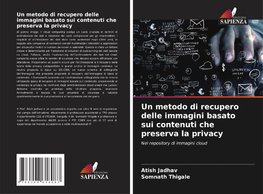 Un metodo di recupero delle immagini basato sui contenuti che preserva la privacy