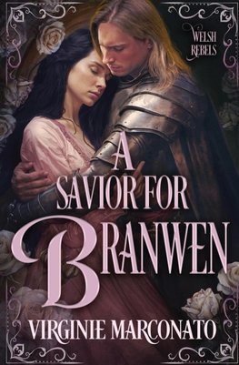 A Savior for Branwen