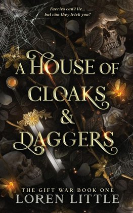 A House of Cloaks & Daggers