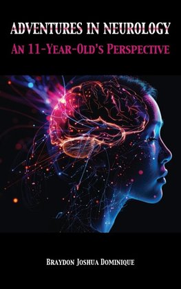 Adventures in Neurology