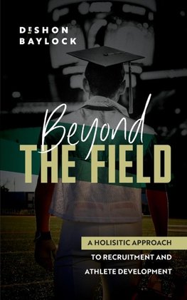Beyond the Field