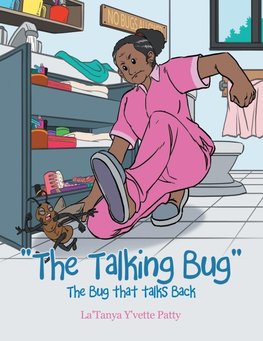 "The Talking Bug"