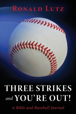 Three Strikes and You're Out!