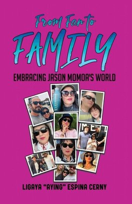 From Fan to Family