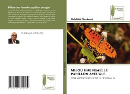 Milou une femelle papillon aveugle