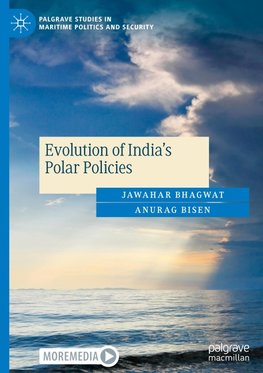 Evolution of India's Polar Policies