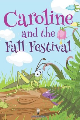 Caroline and the Fall Festival