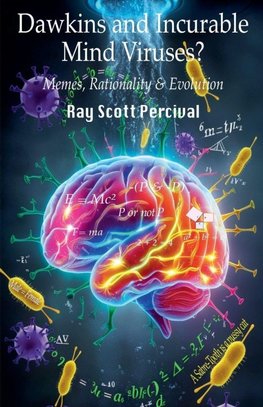 Dawkins and Incurable Mind Viruses?