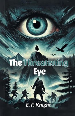 The Threatening Eye