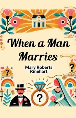 When a Man Marries