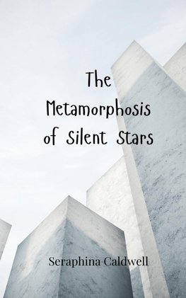The Metamorphosis of Silent Stars
