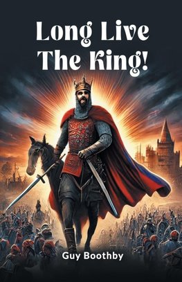 Long Live the King!