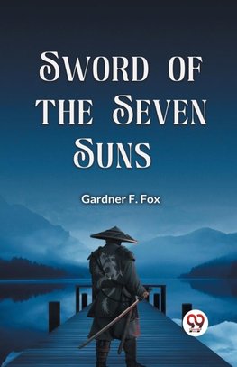 Sword of the Seven Suns