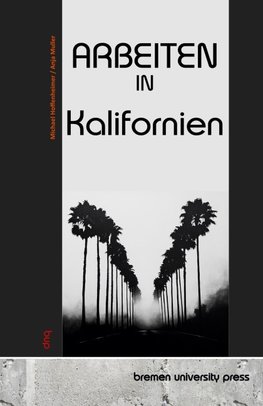 Arbeiten in Kalifornien