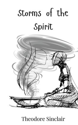Storms of the Spirit