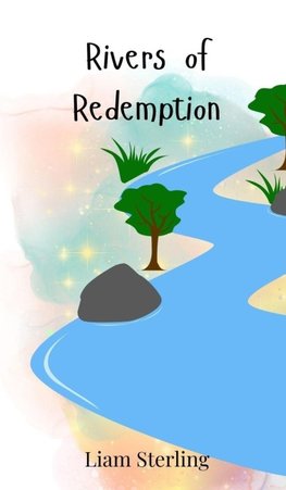 Rivers of Redemption