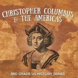 Christopher Columbus & the Americas