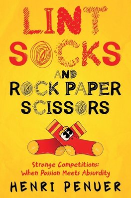 Lint, Socks and Rock Paper Scissors