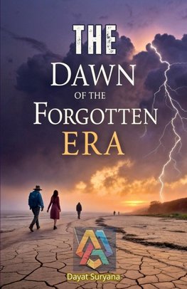 The Dawn of the Forgotten Era