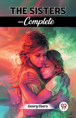The Sisters - Complete
