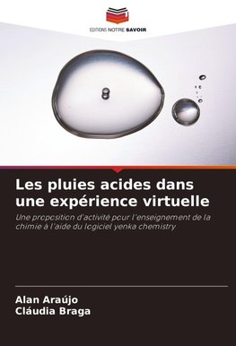Les pluies acides dans une expérience virtuelle