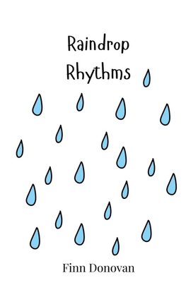 Raindrop Rhythms